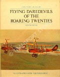 Book cover of Flying Daredevils of the Roaring Twenties  by DWIGGINS, Don 